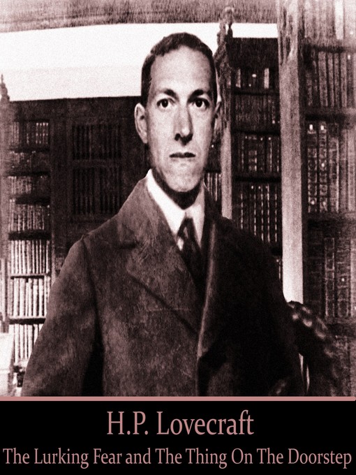 Title details for H. P. Lovecraft, Volume 1 by H. P. Lovecraft - Available